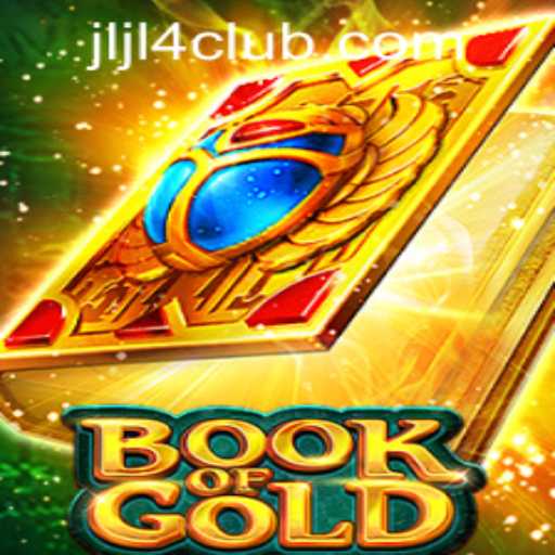 Exploring the Fascinating Realm of Book of Gold and Unlocking JLJL4 Club Login